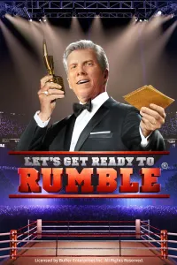 Let’s Get Ready to Rumble